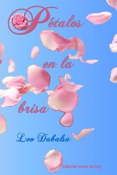 Paperback Pétalos en la brisa [Spanish] Book