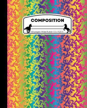 Paperback Composition: Horses Neon Rainbow Marble Composition Notebook for Girls or Boys. Horseback Rider Wide Ruled Book 7.5 x 9.25 in, 100 Book