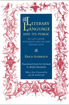 Paperback Literary Language & Its Public in Late Latin Antiquity and in the Middle Ages Book