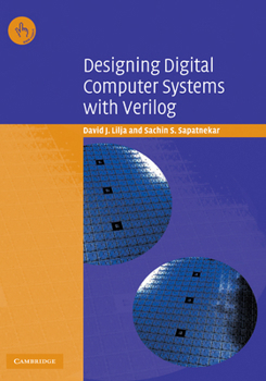 Hardcover Designing Digital Computer Systems with Verilog Book