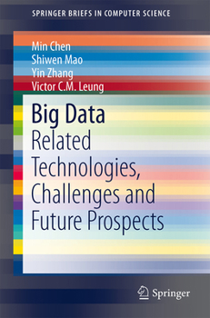 Paperback Big Data: Related Technologies, Challenges and Future Prospects Book