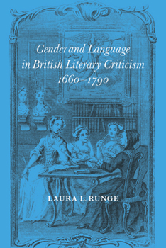 Paperback Gender and Language in British Literary Criticism, 1660-1790 Book