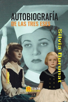 Autobiografía de las tres eses (Spanish Edition) B0CGTMGFLZ Book Cover