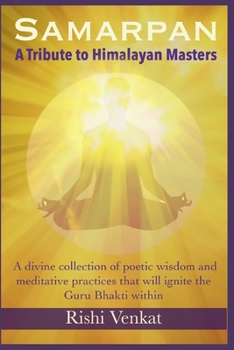 Paperback SAMARPAN - A Tribute to Himalayan Masters Book