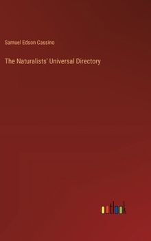 Hardcover The Naturalists' Universal Directory Book