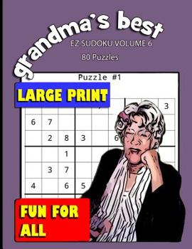 Paperback Grandma's Best EZ Sudoku: Volume 6 Book