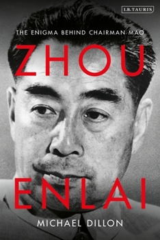 Paperback Zhou Enlai: The Enigma Behind Chairman Mao Book