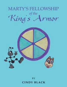 Hardcover Marty's Fellowship of the King's Armor Book