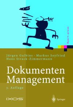 Paperback Dokumenten-Management: Vom Imaging Zum Business-Dokument [German] Book