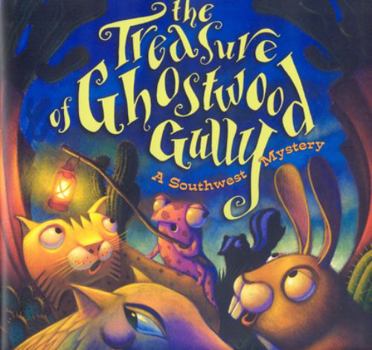 Hardcover The Treasure of Ghostwood Gully Book
