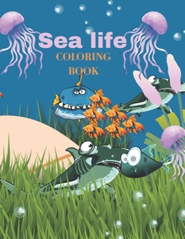 Paperback coloring book: creative haven fanciful sea life coloring book ((8.5 * 11 inches)72 pages). Book