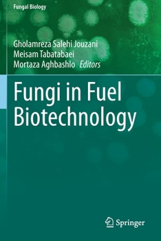 Paperback Fungi in Fuel Biotechnology Book