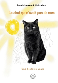 Paperback Le chat qui n'avait pas de nom [French] Book