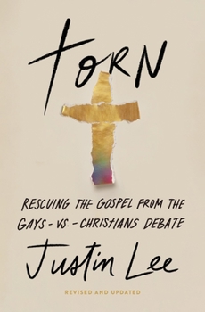 Paperback Torn: Rescuing the Gospel from the Gays-Vs.-Christians Debate Book