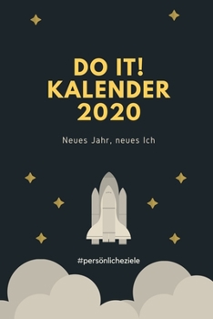 KALENDER 2020 MEINE ZIELE NEUES JAHR, NEUES ICH #PERSÖNLICHEZIELE: A5 Notizbuch PUNKTIERT für gute Vorsätze 2020 | Erfolg | Selbstverwirklichung | ... | Eintragbuch zum Ausfüllen (German Edition)