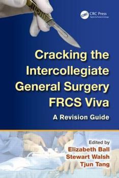 Paperback Cracking the Intercollegiate General Surgery FRCS Viva: A Revision Guide Book