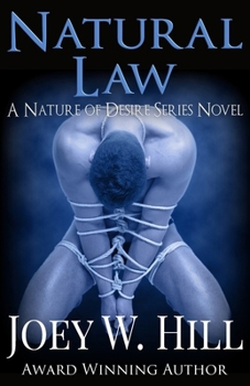 Natural Law - Book #2 of the Nature of Desire