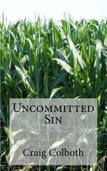 Paperback Uncommitted Sin Book