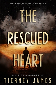 Paperback The Rescued Heart Book