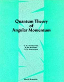 Paperback Quantum Theory of Angular Momemtum Book