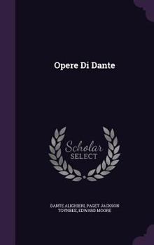 Hardcover Opere Di Dante Book