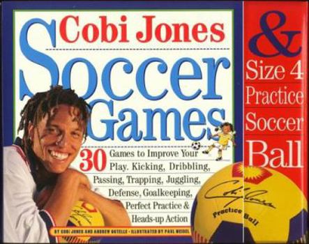 Paperback Cobi Jones Soccer Games [With Size 4 Practice Soccer Ball] Book