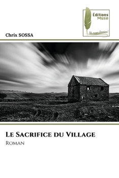 Paperback Le Sacrifice du Village [French] Book