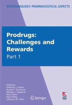Hardcover Prodrugs: Challenges and Rewards Book