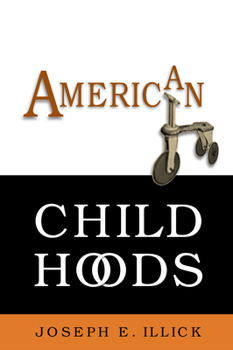 Paperback American Childhoods Book