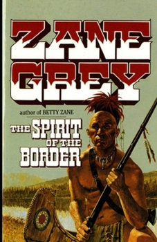 Paperback The Spirit of the Border Illustrated Book