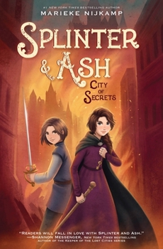 Paperback Splinter & Ash #2: City of Secrets Book