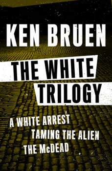 The White Trilogy - Book #3 of the Inspector Brant