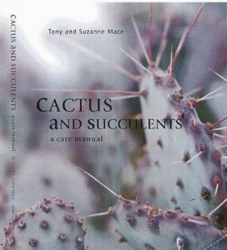 Hardcover Cactus & Succulents: Care Manual(cl Book