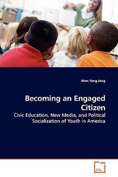 Paperback Becoming an Engaged Citizen Book