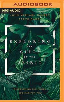 Audio CD Exploring the Gifts of the Spirit: Discovering the Power God Has for You Book