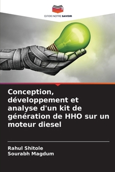 Paperback Conception, développement et analyse d'un kit de génération de HHO sur un moteur diesel [French] Book