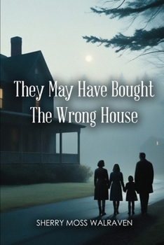 Paperback They May Have Bought the Wrong House Book