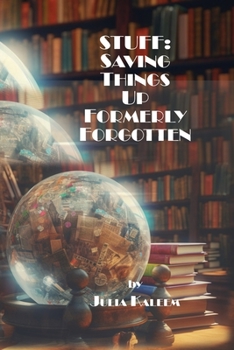 Paperback Stuff: Saving Things Up Formerly Forgotten Book