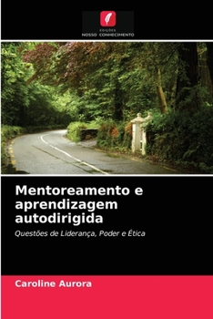 Paperback Mentoreamento e aprendizagem autodirigida [Portuguese] Book