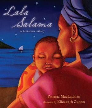 Hardcover Lala Salama: A Tanzanian Lullaby Book