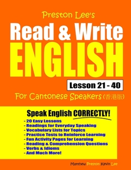 Paperback Preston Lee's Read & Write English Lesson 21 - 40 For Cantonese Speakers Book