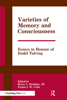 Paperback Varieties of Memory and Consciousness: Essays in Honour of Endel Tulving Book