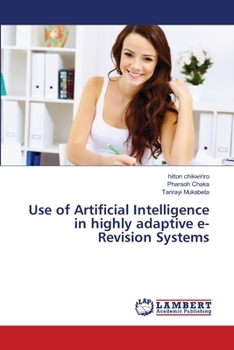 Paperback Use of Artificial Intelligence in highly adaptive e-Revision Systems Book