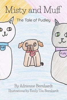 Paperback Misty and Muff: The Tale of Pudley Book