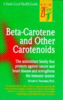 Beta-Carotene and Other Carotenoids