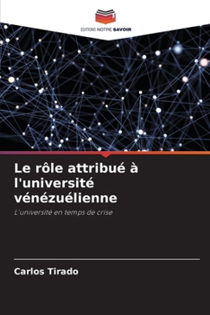 Le rôle attribué à l'université vénézuélienne