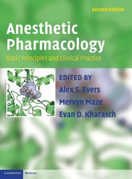 Hardcover Anesthetic Pharmacology - Volume 2 only of 2 parts - Basic Principles and Clinical Practice - Second edition Book