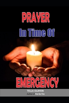 Prayer in Time of Emergency: God Helps in Time of Need