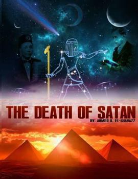 Paperback The Death Of Satan Book