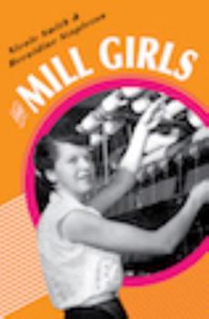 Paperback Mill Girls: The Newfoundland women who transformed Canada's industrial heartland Book